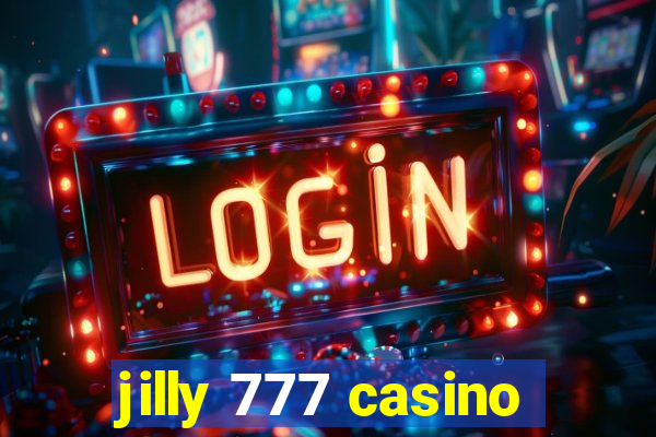 jilly 777 casino